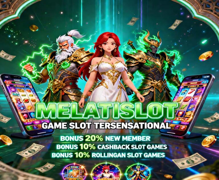 MelatiSlot Link Resmi Slot Mandiri Online Bonus Besar